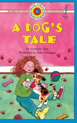 A Dog's Tale: Level 1 by Reit, Seymour
