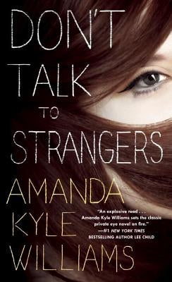 Don't Talk to Strangers by Williams, Amanda Kyle