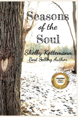 Seasons of the Soul by Kottemann, Shelby