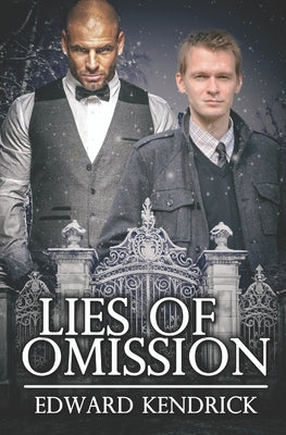 Lies of Omission by Kendrick, Edward