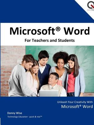 Microsoft Word for Teachers and Students by Wise, Donny