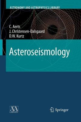Asteroseismology by Aerts, C.