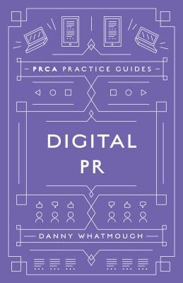 Digital PR by Whatmough, Danny
