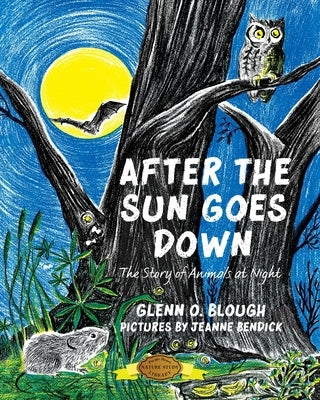 After the Sun Goes Down by Blough, Glenn O.