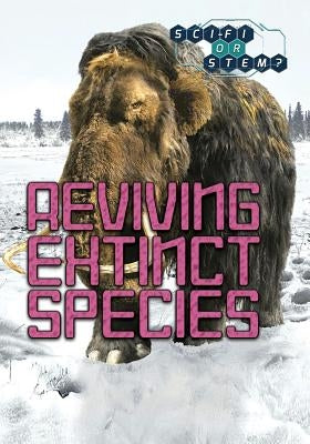 Reviving Extinct Species by Hand, Carol