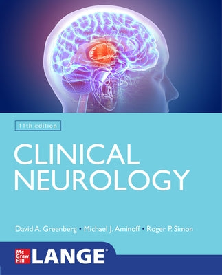 Lange Clinical Neurology, 11th Edition by Greenberg, David