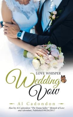Wedding Vow: Love Whisper by Cadondon, Al