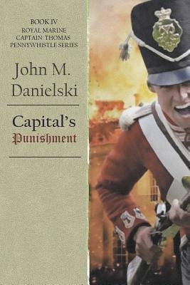 Capital's Punishment by Danielski, John