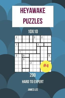 Heyawake Puzzles - 200 Hard to Expert 10x10 vol. 4 by Lee, James