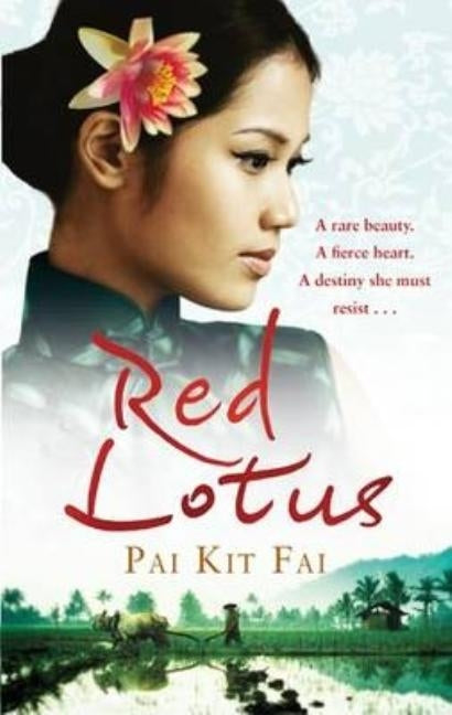 Red Lotus by Kit Fai, Pai