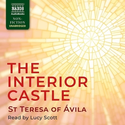 The Interior Castle by Teresa of Avila, St