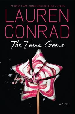 The Fame Game by Conrad, Lauren