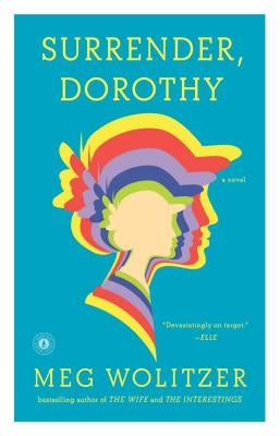 Surrender, Dorothy by Wolitzer, Meg