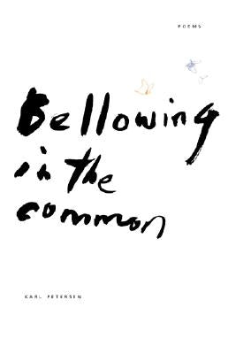 Bellowing in the Common by Petersen, Karl