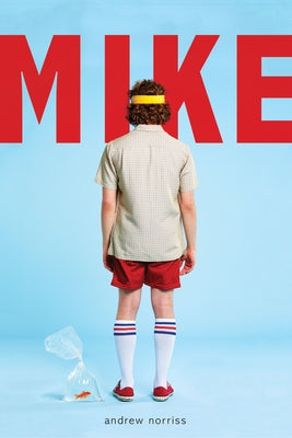Mike by Norriss, Andrew