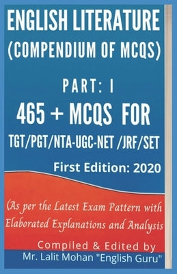 English Literature: (Compendium of MCQs) by English Guru, Lalit Mohan