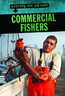 Commercial Fishers by Miloszewski, Nathan