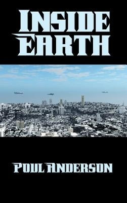 Inside Earth by Anderson, Poul