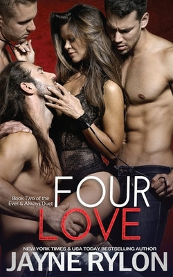 Four Love by Rylon, Jayne