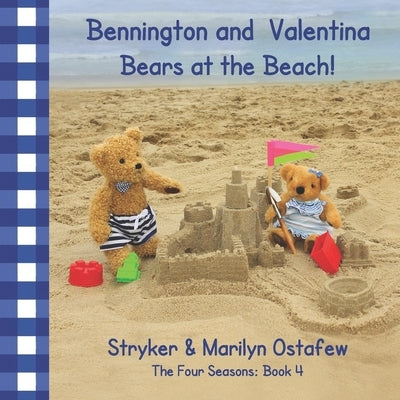 Bennington and Valentina Bears at the Beach by Ostafew, Marilyn