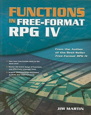 Functions in Free-Format RPG IV by Martin, Jim