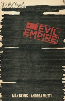 Evil Empire Vol. 3, 3 by Bemis, Max