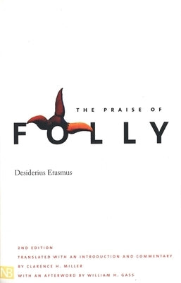 The Praise of Folly by Erasmus, Desiderius