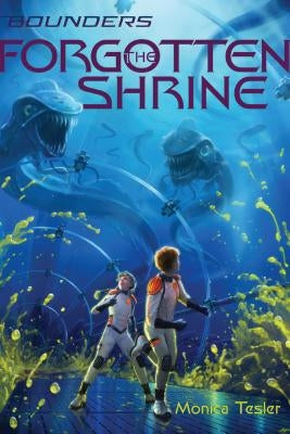 The Forgotten Shrine: Volume 3 by Tesler, Monica