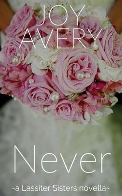 Never by Avery, Joy