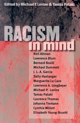 Racism in Mind by Levine, Michael P.