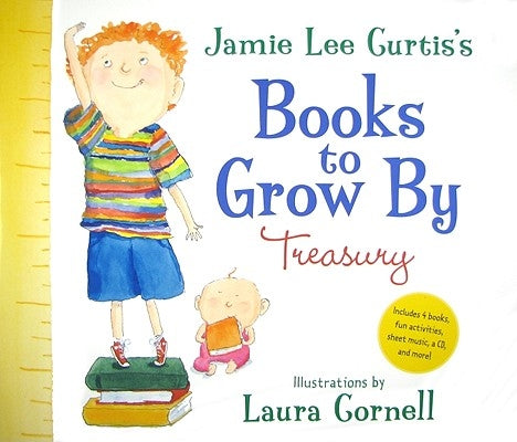 Jamie Lee Curtis's Books to Grow by Treasury by Curtis, Jamie Lee