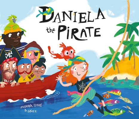 Daniela the Pirate by Isern, Susanna