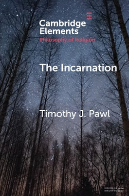 The Incarnation by Pawl, Timothy J.
