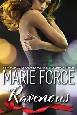 Ravenous (Quantum Series, Book 5) by Force, Marie