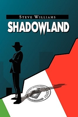 Shadowland by Williams, Steve