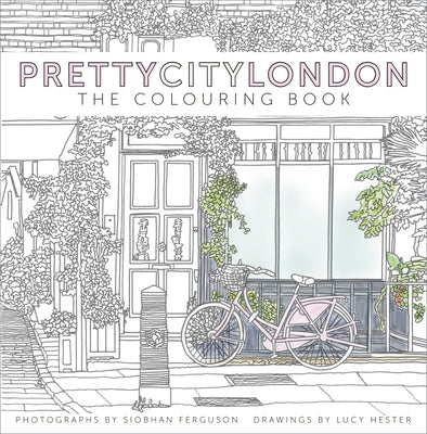 Prettycitylondon: The Colouring Book by Ferguson, Siobhan