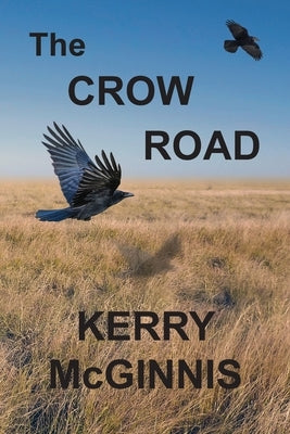 The Crow Road by McGinnis, Kerry
