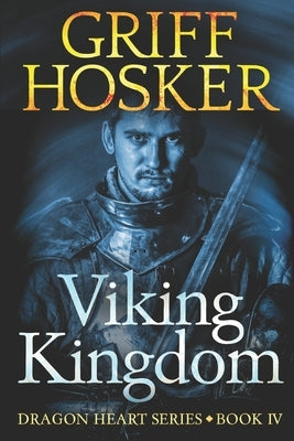 Viking Kingdom by Hosker, Griff
