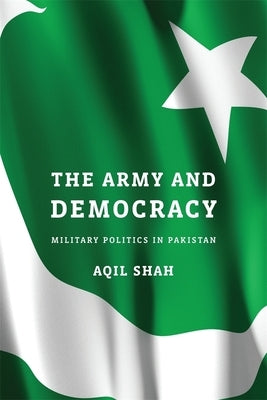 The Army and Democracy by Shah