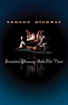 Ernestine Shuswap Gets Her Trout by Highway, Tomson