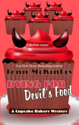 Dying for Devil's Food by McKinlay, Jenn