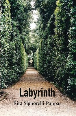 Labyrinth by Signorelli-Pappas, Rita