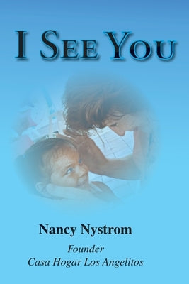 I See You by Nystrom, Nancy C.