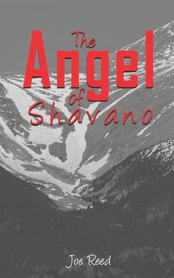 The Angel of Shavano by Campbell, Elizabeth