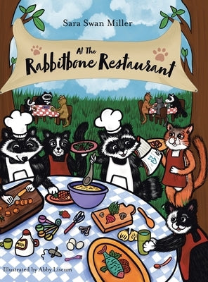 At the Rabbitbone Restaurant by Miller, Sara Swan