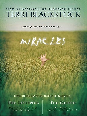 Miracles: Includes 2 Complete Novels by Blackstock, Terri