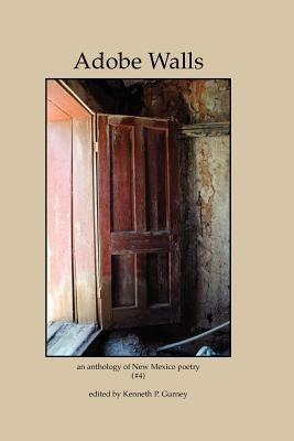 Adobe Walls: an anthology of New Mexico's poetry by Rockman, Barbara