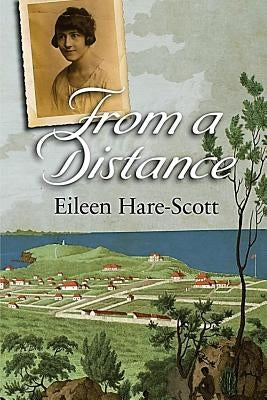 From a Distance by Hare-Scott, Eileen