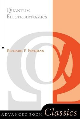 Quantum Electrodynamics by Feynman, Richard P.