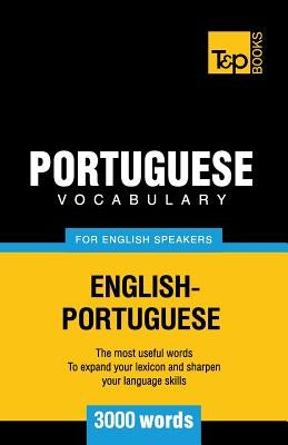 Portuguese vocabulary for English speakers - 3000 words by Taranov, Andrey